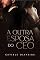 Livro A OUTRA ESPOSA DO CEO
