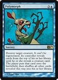 Magic: the Gathering - Polymorph - Magic 2010