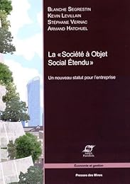 La  société à objet social étendu