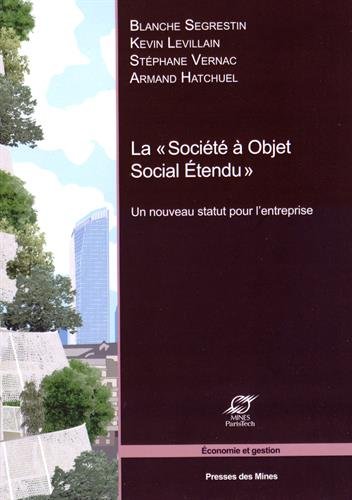 La  société à objet social étendu