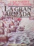 Image de La Gran Armada 1588/ The Great Armada 1588 (Spanish Edition)