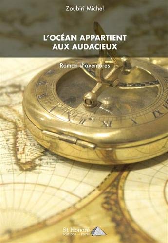 L'océan appartient aux audacieux