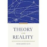 Theory and Reality: An Introduction to the Philosophy of Science, Second Edition