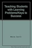 Teaching Students With Learning Problems/Keys to Success