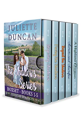 The Shadows Series Box Set Books 1-5: A Christian Romance by Juliette Duncan