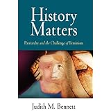 History Matters: Patriarchy and the Challenge of Feminism