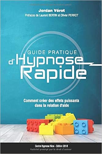 Guide Pratique D Hypnose Rapide Comment Creer Des Effets Puissants Dans La Relation D Aide Amazon De Verot Jordan Fremdsprachige Bucher Guide Pratique D Hypnose Rapide Comment Creer Des Effets Puissants Dans La Relation D Aide Amazon De Verot Jordan Fremdsprachige Bucher