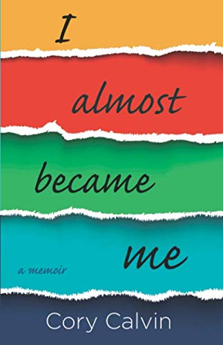 !Best I Almost Became Me: A Memoir K.I.N.D.L.E
