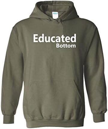 Fierce Pup - Educated Bottom - Adult Hooded Sweatshirt Military Green 5XL