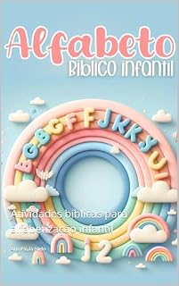 Livro Alfabeto Bíblico : Atividades bíblicas para alfabetização infantil