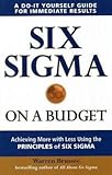 41 H9fa xgL. SL160  Six Sigma on a Budget: Achieving More with Less Using the Principles of Six Sigma