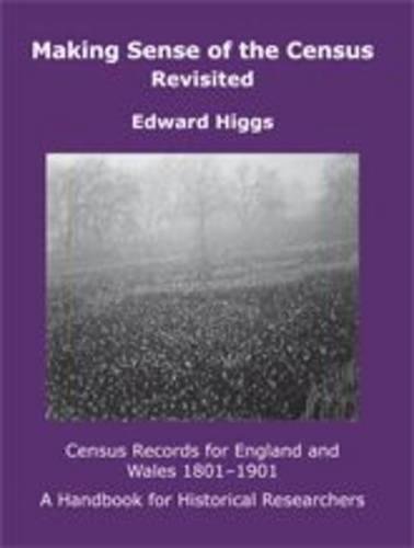 [Free] Making Sense of the Census Revisited: Census Records for England and Wales 1801-1901: A Handbook for<br />[E.P.U.B]