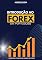 Livro Introdução ao Forex em Português