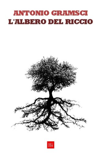 L'albero del riccio (Italian Edition)