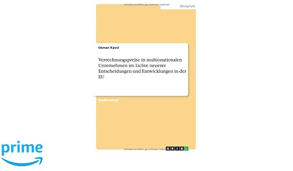 Verrechnungspreise In Multionationalen Unternehmen Im Lichte - 