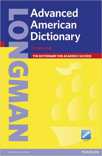 Longman Advanced American Dictionary With Pin Access Code Paperback 3rd Edition Amazon Com Books