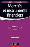 Marchés et instruments financiers - 2e édition (Gestion master (1)) by 