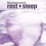Rest & Sleep: Soothing Meditations to Help You Relax and Sleep by 