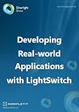 Developing Real-world Applications with LightSwitch
