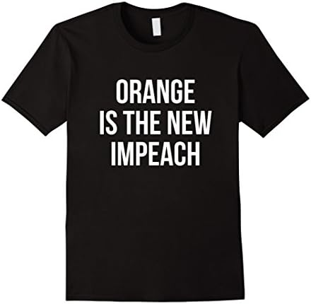 Mens Orange Is The New Impeach Political T-Shirt Medium Black