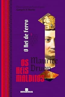 Livro O rei de ferro (Vol. 1 Os reis malditos)