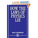 How the Laws of Physics Lie
