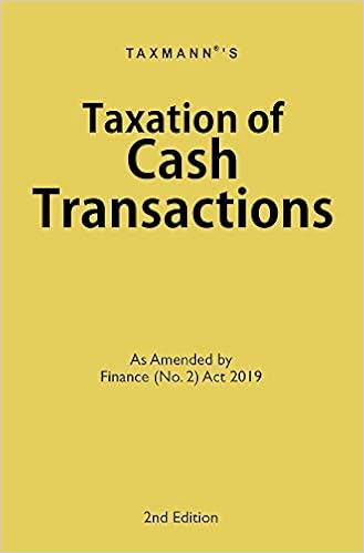 Taxation of Cash Transactions-As amended by Finance (No.2) Act 2019 (2nd Edition 2019)