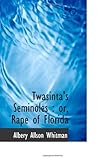 Front cover for the book Rape of Florida: Twasinta's Seminoles by Albery Allson Whitman