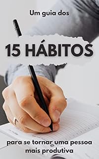 Livro 15 Hábitos para se tornar uma pessoa mais produtiva