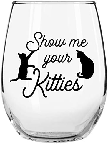 Show me Your Kitties Funny Wine Glass Momstir 15oz Libbey Stemless Wine