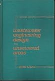 Image de Wastewater Engineering Design for Unsewered Areas, Second Edition