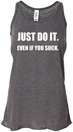 Just Do It Even If You Suck Fitness Racerback Grey Tank Top with Saying Black Medium