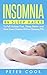 Insomnia: 84 Sleep Hacks To Fall Asleep Fast, Sleep Better and Have Sweet Dreams Without Sleeping Pi by Peter Cook