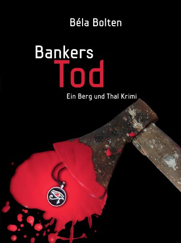 Amazon Com Bankers Tod German Edition Ebook Bela Bolten