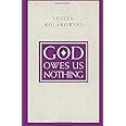 God Owes Us Nothing: A Brief Remark on Pascal's Religion and on the Spirit of Jansenism
