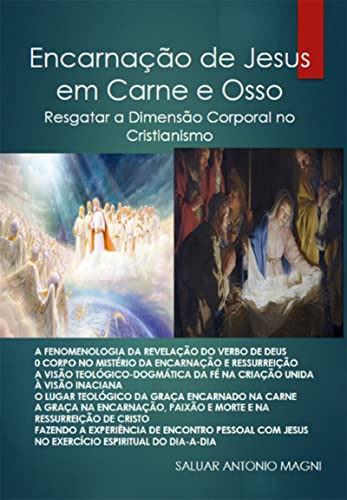 Encarnação De Jesus Em Carne E Osso - eBook, Resumo, Ler Online e PDF ...