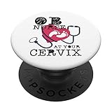 OB Nurse At Your Cervix Delivery Labor Funny Gift