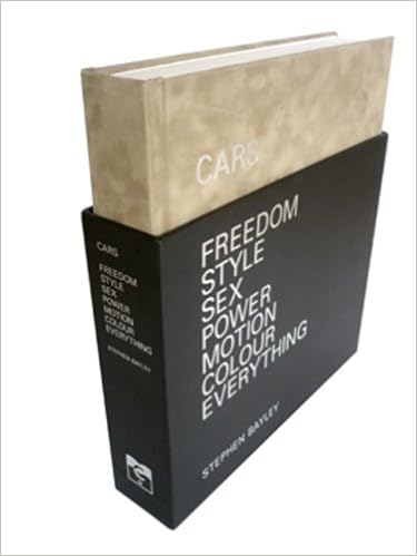 Cars Freedom Style Sex Power Motion Colour Everything - 