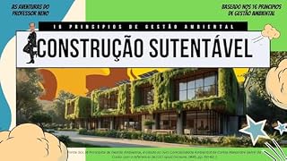 Livro Construção Sustentavel : 16 Princípios de Gestão Ambiental