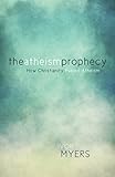The Atheism Prophecy: How Christianity Fueled Atheism