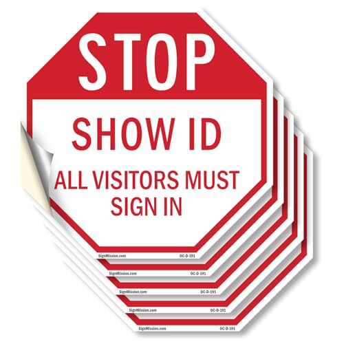Stop Show Id All Visitors Must Sign In (5 Pack) 6 inch X 6 inch Octagon Vinyl L…