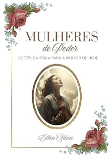 Livro Mulheres de Poder: Lições da Bíblia para a Mulher de hoje