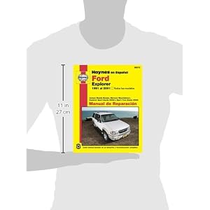 Haynes en Espanol Ford Explorer 1991 al 2001, Todos los modelos: Incluye Mazda Navajo, Mercury Mountaineer, Explorer Sport (hasta 2003) y Sport Trac .