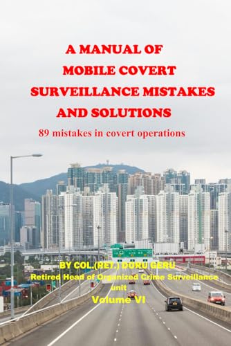 A Manual of Mobile Surveillance Mistakes