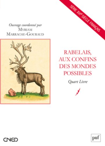 Rabelais, aux confins des mondes possibles