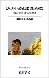 Lacan, passeur de Marx