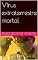Livro Vírus extraterrestre mortal
