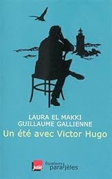 Un  Été avec Victor Hugo