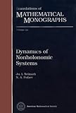 Dynamics of Nonholonomic Systems, Niemark, Ju. I. and Fufaev, N. A., 082183617X