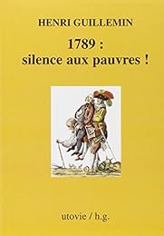1789, silence aux pauvres !